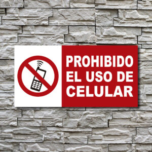 SEÑALIZACION PROHIBIDO USO DE CELULARES
