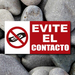 SEÑALETICA EVITE EL CONTACTO