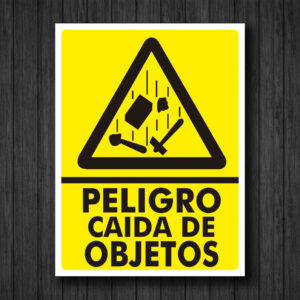 SEÑALIZACION PELIGRO CAIDA DE OBJETOS
