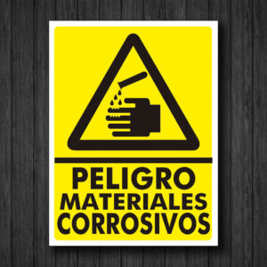 SEÑALETICA PELIGRO MATERIALES CORROSIVOS